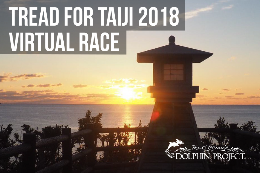 Tread for Taiji 2018 Dolphin Project Virtual Race Fundraiser